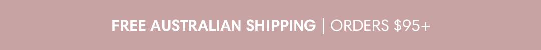 FREE AUSTRALIAN SHIPPING ORDERS $95 