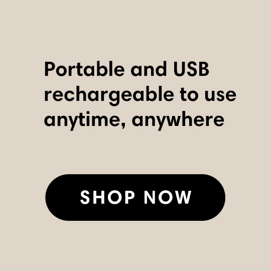 Portable and USB rechargeable to use anytime, anywhere 