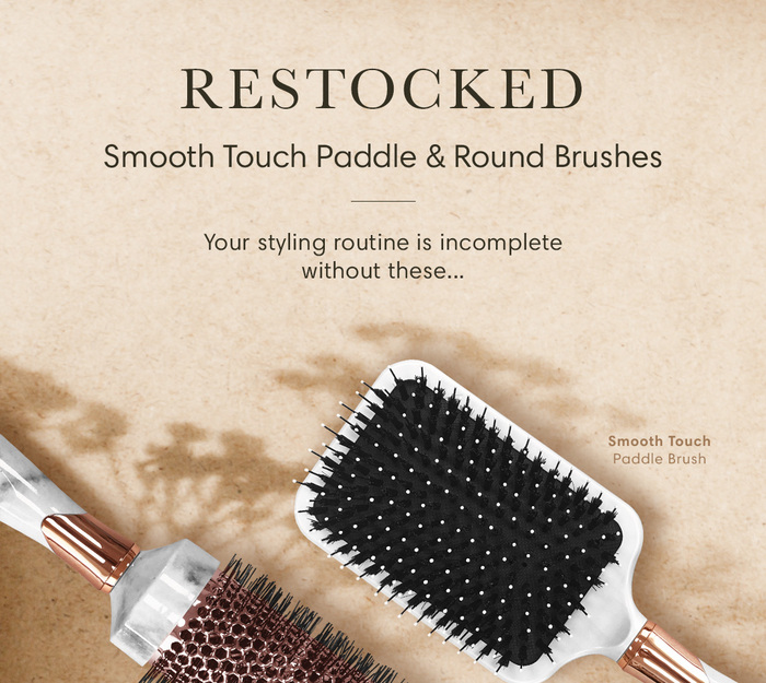 RESTOCKED Smooth Touch Paddle Round Brushes Your styling routine is incomplete without these... 